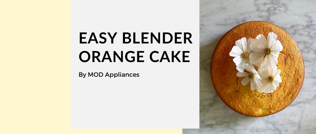 The Best Ever Easy Blender Orange Cake